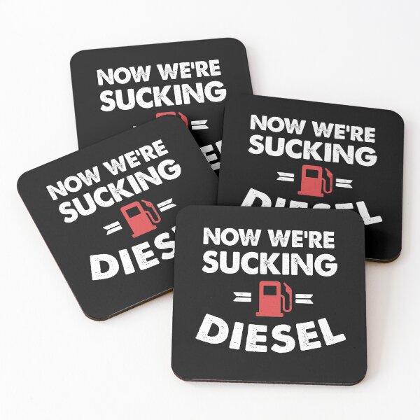 Item preview, Now We're Sucking Diesel - line of duty designed and sold by InkyJack.