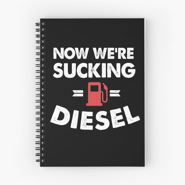 Item preview, Now We're Sucking Diesel - line of duty designed and sold by InkyJack.