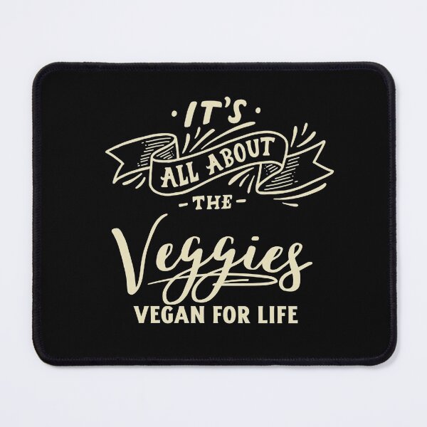 Item preview, It's All About the Veggies Vegan for Life designed and sold by nanogarbanzo.