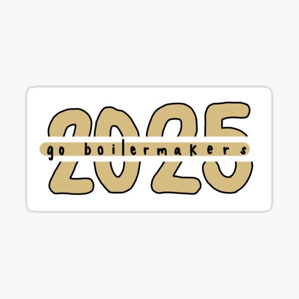 "Class of 2025 Boilermaker" Sticker for Sale by FHStickers Redbubble