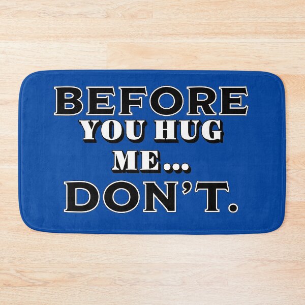 Item preview, Please don’t hug me  designed and sold by Monkey204.