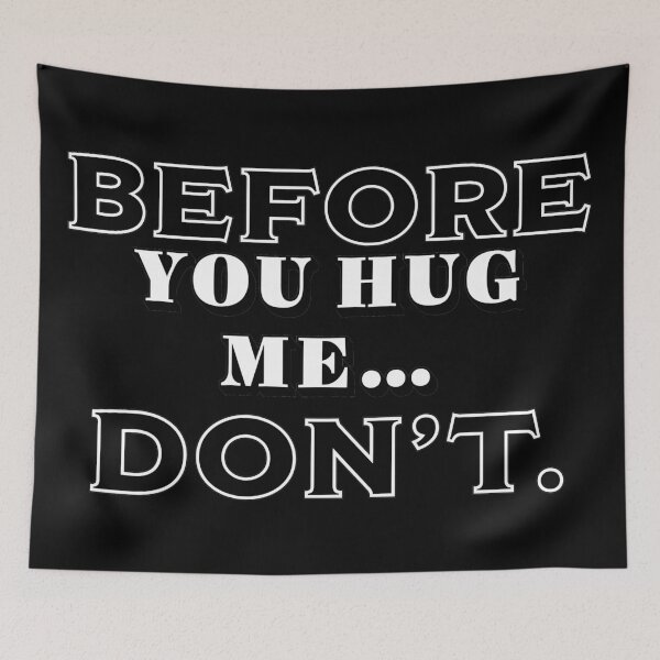 Item preview, Please don’t hug me  designed and sold by Monkey204.
