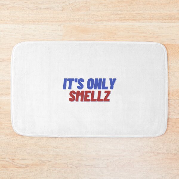 Item preview, It's only smellz designed and sold by fckeduptshirts.