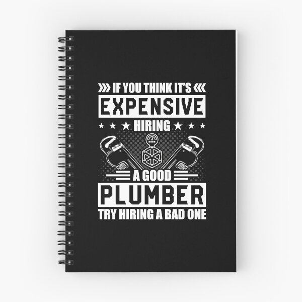 Item preview, Plumber T Shirt, Ideal Gift For Plumber, Plumber Dad Husband shirt, If You Think It's Expensive Hiring a Good Plumber Hire a Bad One Shirt designed and sold by aymob.