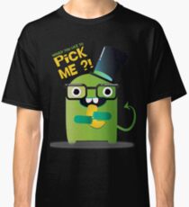 Pick Me Classic T-Shirt