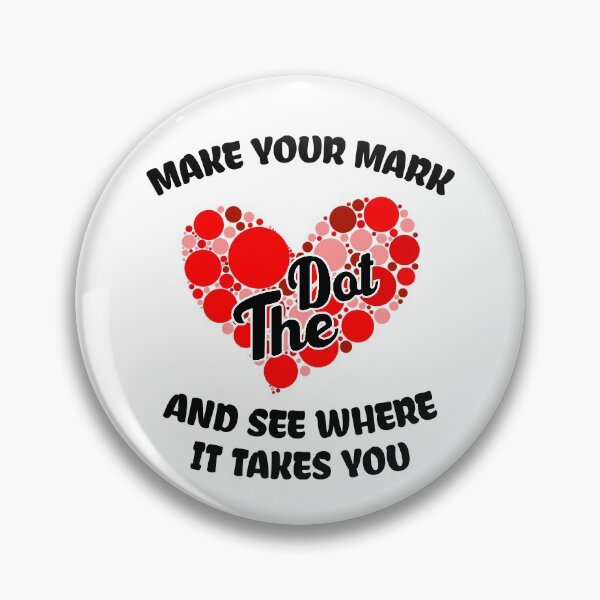 Item preview, Make your mark and see where it takes you , the dot, Polka Red Heart Dot Heart - The International Dot Day designed and sold by Usoubmaster.