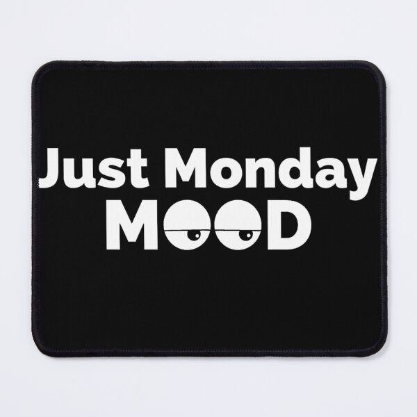 Item preview, Just monday mood designed and sold by wiwiart.