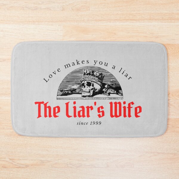 Item preview, liar wife designed and sold by Thehecticstore.