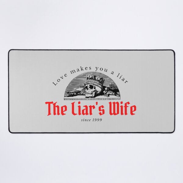 Item preview, liar wife designed and sold by Thehecticstore.
