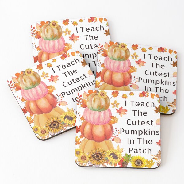 Item preview, I Teach The Cutest Pumpkins In The Patch designed and sold by RheaRealm.