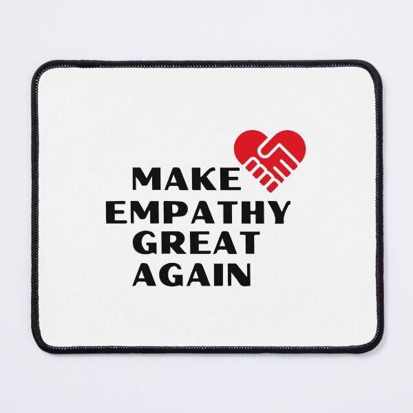 Item preview, Make empathy great again ! designed and sold by WeedHighLife.