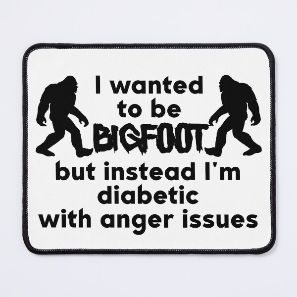 Item preview, I Wanted To Be Bigfoot designed and sold by CatGirl101.