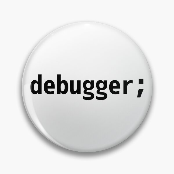 Item preview, debugger; - JavaScript/Web Developer Black Text Design designed and sold by geeksta.