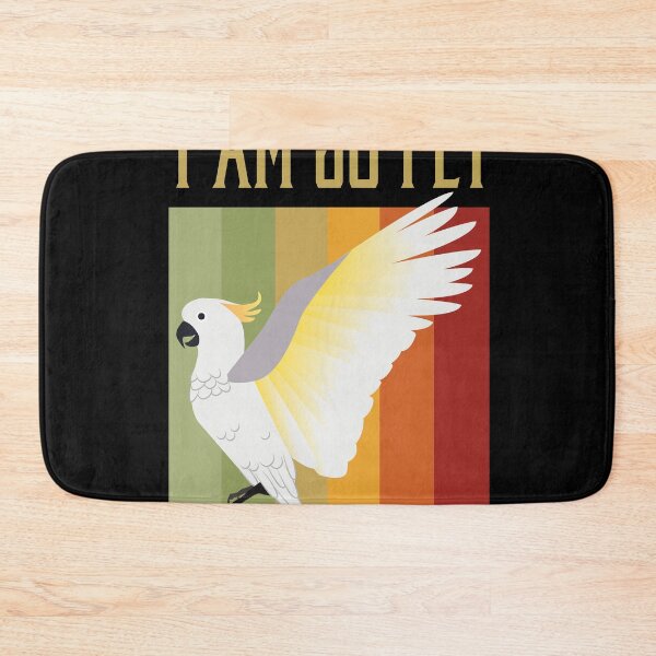 Item preview, I am so Fly Pet Bird Funny Cockatail Animal Parrot Lover   designed and sold by Rzelemenz.