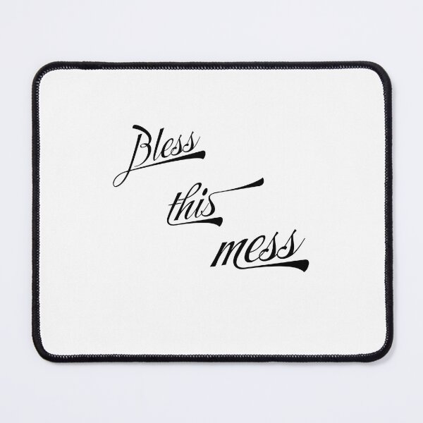 Item preview, Bless this mess designed and sold by alagdesigns.
