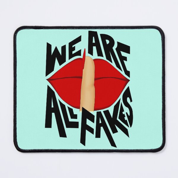 Item preview, We Are All Fake Quote with neon blue background designed and sold by SemDesigns1.