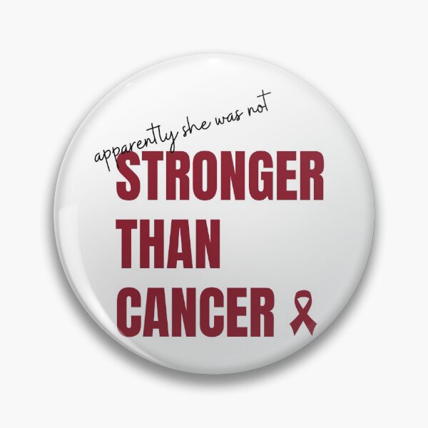 Item preview, not Stronger Than Cancer designed and sold by fckeduptshirts.