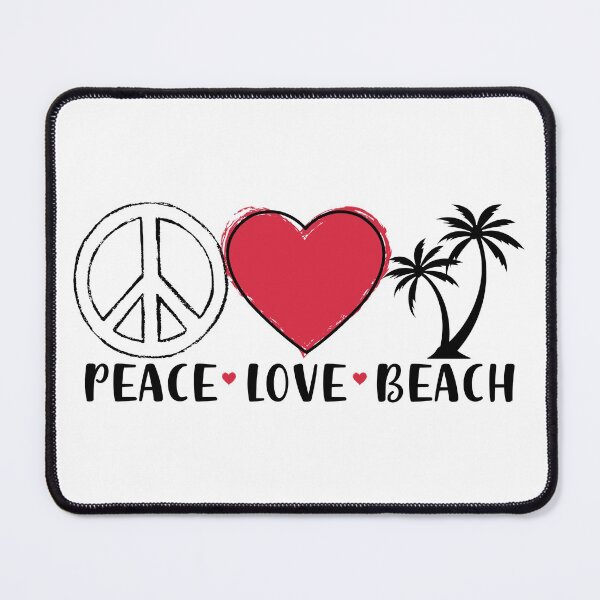 Item preview, Peace Love Beach designed and sold by ChelleCreate.