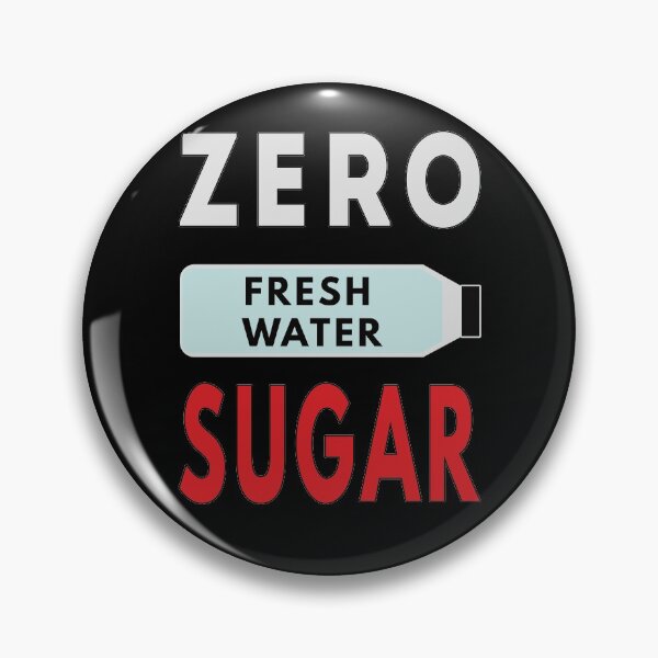 Item preview, Zero Sugar designed and sold by FridPix.