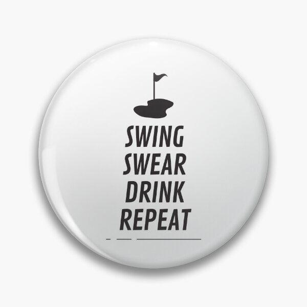 Item preview, Funny Golf Swing Swear Drink Repeat  designed and sold by trustone.