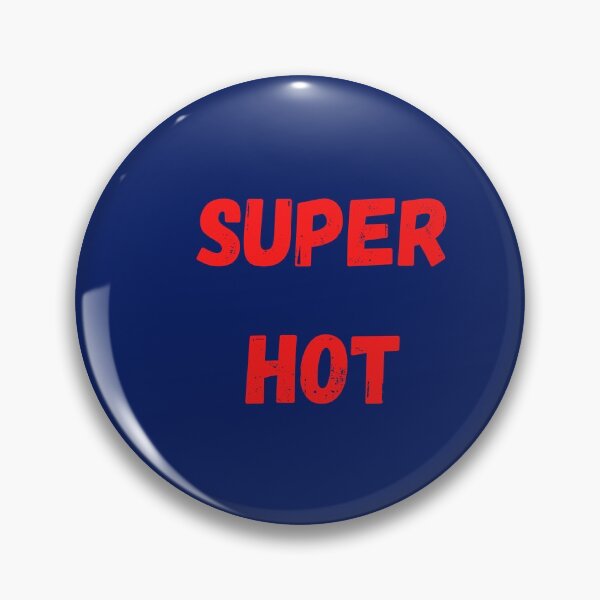 Item preview, SUPER HOT designed and sold by Swooncake Press.