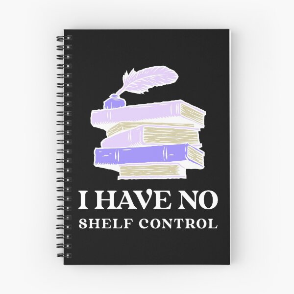 Item preview, I have no shelf control designed and sold by booklover4ever.