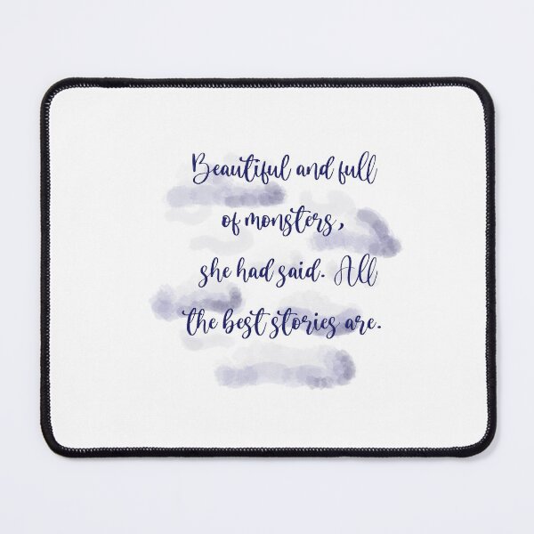 Item preview, Strange the Dreamer Quote Beautiful and Full of Monsters designed and sold by DelaneyAnnM.
