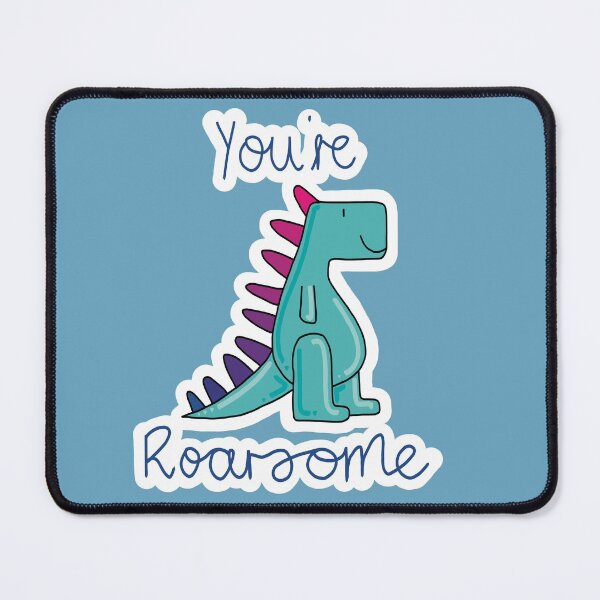Item preview, You’re roarsome positive pun designed and sold by Ktcreate.