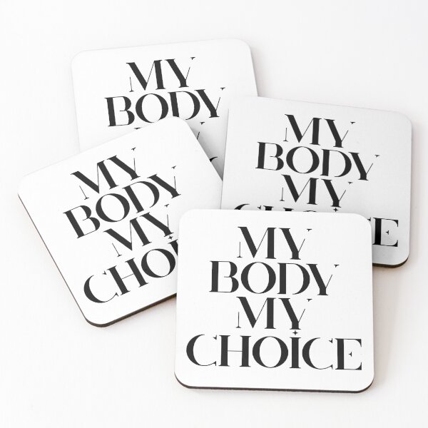 Item preview, my body my choice designed and sold by myheadisaprison.