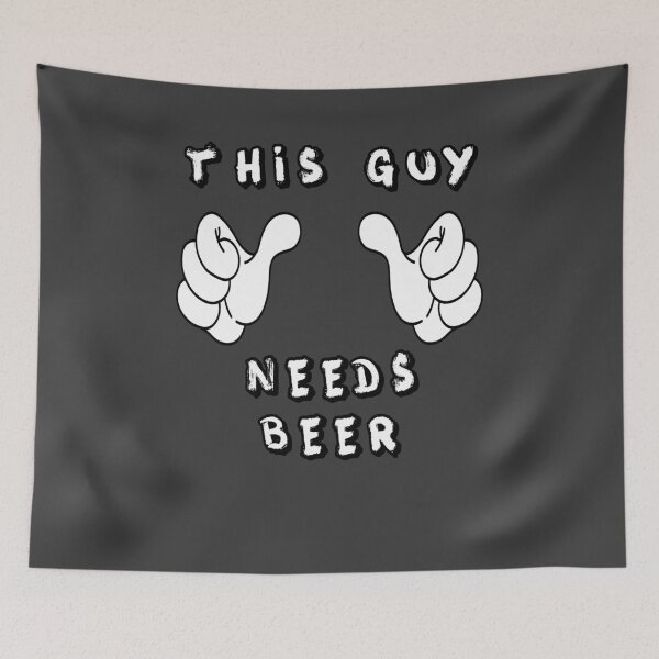 Item preview, This Guy Needs Beer Funny Guys designed and sold by aventi24.