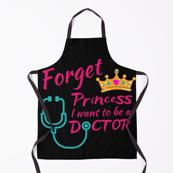 Item preview, Forget Princess I Want To Be A Doctor designed and sold by TrazosdeLala.