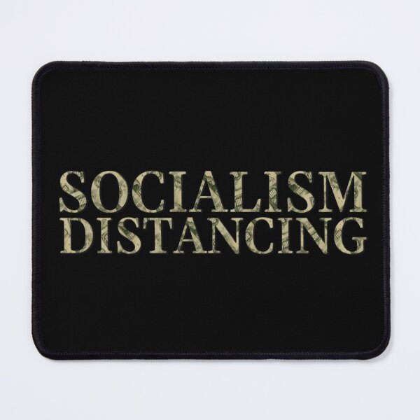 Item preview, Socialism Distancing Funny Political Design designed and sold by JG0024.