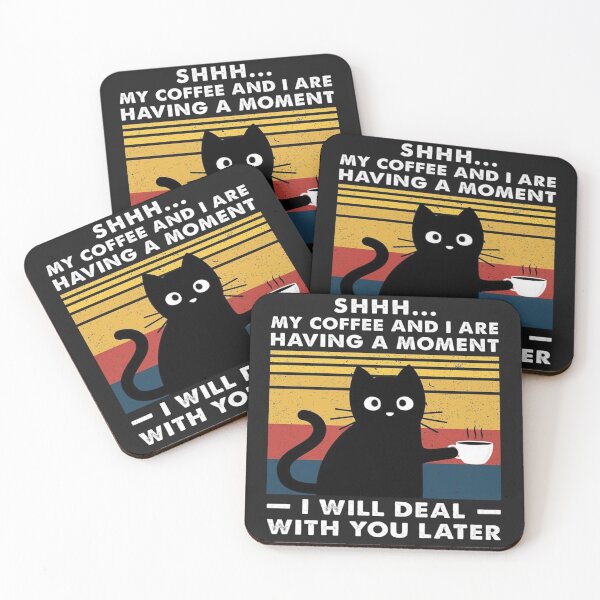Item preview, SHHH my coffee and I are having a moment I will deal with you later designed and sold by Remas10.