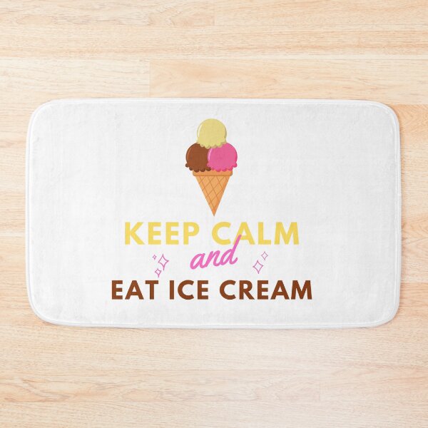 Item preview, Keep Calm And Eat Ice Cream designed and sold by oufa.