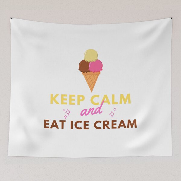 Item preview, Keep Calm And Eat Ice Cream designed and sold by oufa.