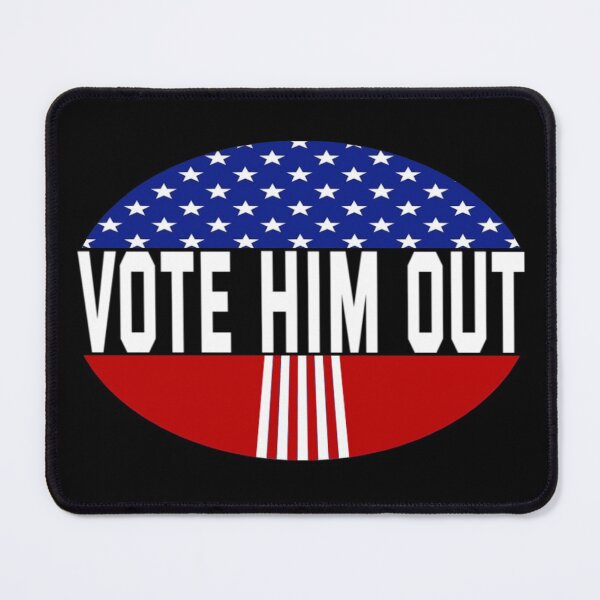 Item preview, Vote Him Out designed and sold by JG0024.