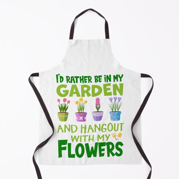 Item preview, I'd rather be in my garden and hangout with my flowers designed and sold by Marcia Motivos.