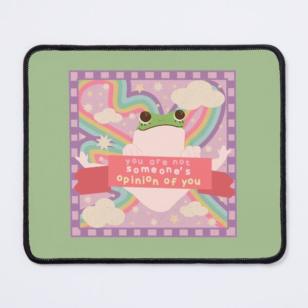 you are not someone's opinion of you Mouse Pad