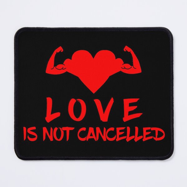 Item preview, Love Is Not Cancelled Valentine's Day 2021 designed and sold by JG0024.