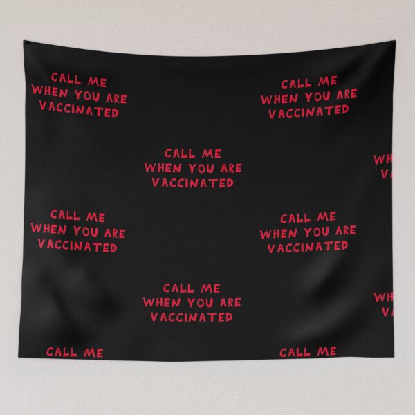 Item preview, CALL ME WHEN YOU ARE VACCINATED Awesome funny red and black design for all the vaccinated people 2021 . designed and sold by thebaronart.
