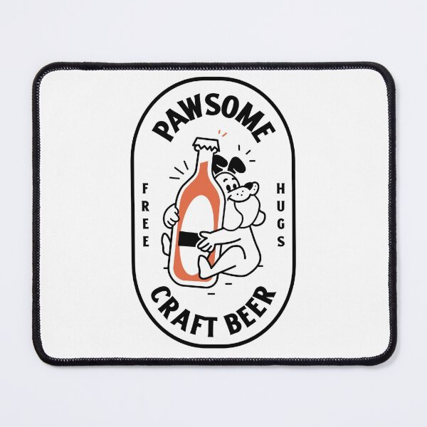 Item preview, Pawsome Craft Beer Free Hugs designed and sold by MerchByCraig.