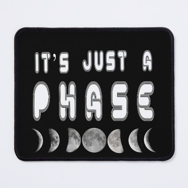 Item preview, It's just a phase essential T-Shirt designed and sold by Tee-shirtino.