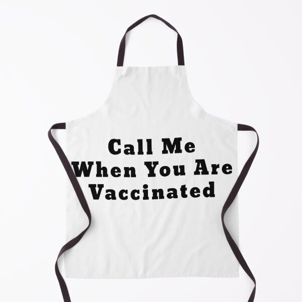 Item preview, CALL ME WHEN YOU ARE VACCINATED Awesome funny black bold font design for all the vaccinated people 2021 . designed and sold by thebaronart.