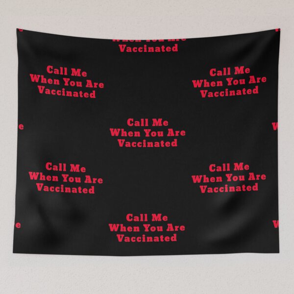 Item preview, CALL ME WHEN YOU ARE VACCINATED Awesome funny red bold font design for all the vaccinated people 2021 . designed and sold by thebaronart.