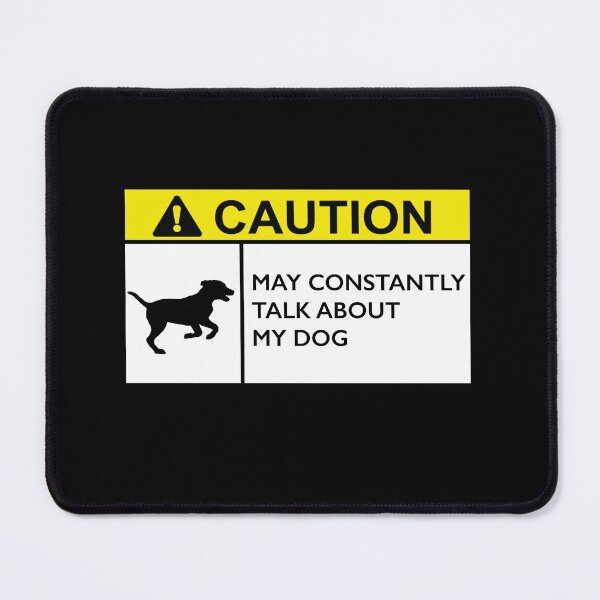 Item preview, Caution Dog designed and sold by TheUnknown93.
