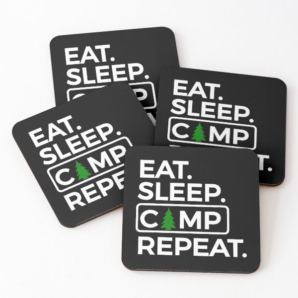 Item preview, Eat Sleep Camp Repeat designed and sold by Rooster Syndicate.
