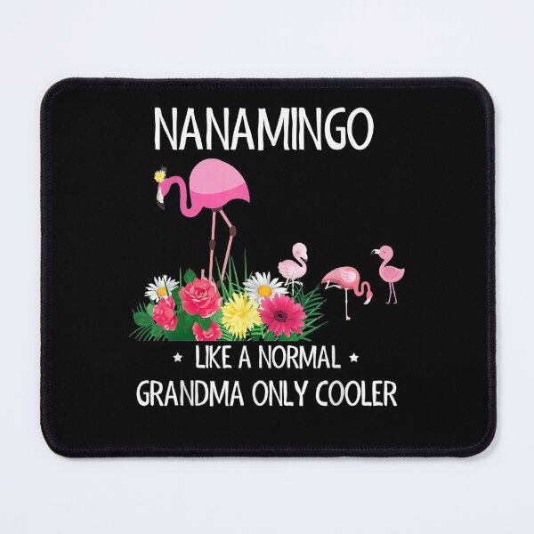Item preview, Nanamingo Funny Grandmother Grandma Nana Lover Graphic designed and sold by JethroShop.