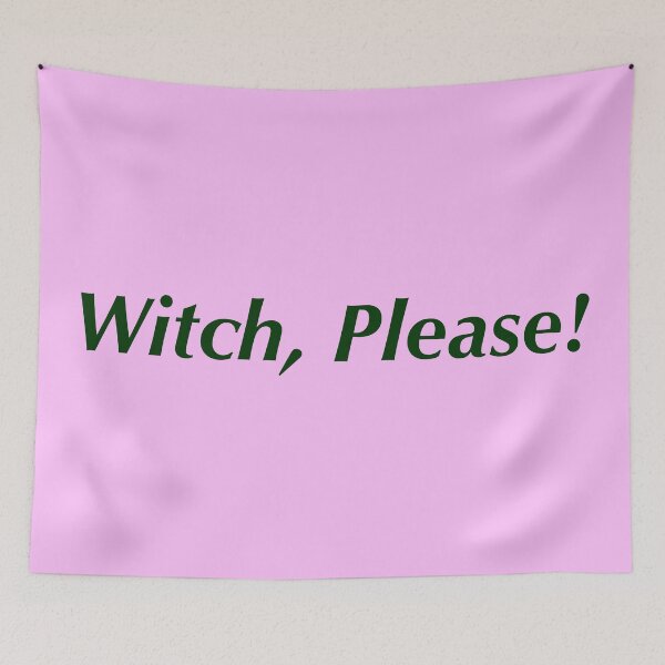 Item preview, Witch, Please designed and sold by Popular-Gifts.