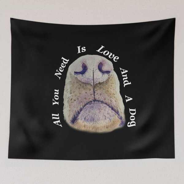 Item preview, All you need is love and a dog  designed and sold by BrushdFantasies.