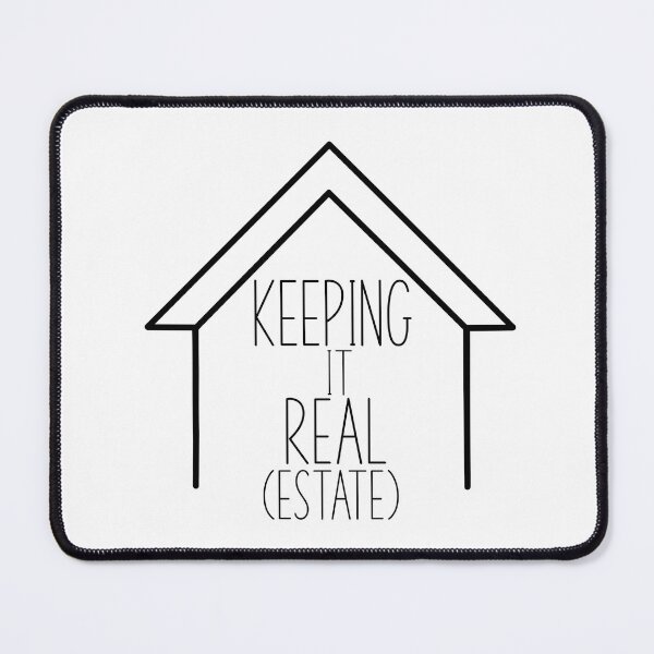 Item preview, Keeping it Real (Estate) designed and sold by Dguzman04.